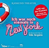 Udo Jürgens - Ich war noch niemals in New York - Musical (Wien) - CD Front-Cover