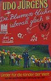 Udo Jürgens - Die Blumen blüh'n überall gleich - MusiCasette Front-Cover