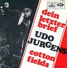 Udo Jürgens - Cotton Fields / Dein letzter Brief (Vinyl-Single (7"))