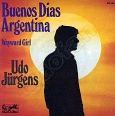 Udo Jürgens - Buenos Dias Argentina / Wayward Girl - Vinyl-Single (7") Front-Cover