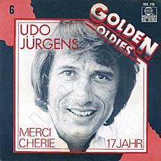 Udo Jürgens - Merci Chérie / Siebzehn Jahr, blondes Haar (Golden Oldies) - Vinyl-Single (7") Front-Cover