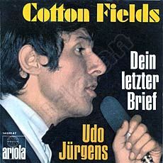 Udo Jürgens - Cotton Fields / Dein letzter Brief (Vinyl-Single (7"))